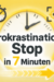 Prokrastination auflösen, die 7-Minuten-Anleitung